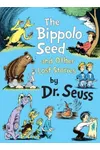 The Bippolo Seed and Other Lost Stories