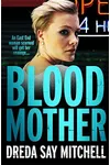 Blood Mother