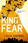 The King of Fear: Part Two