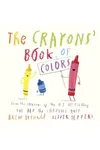 The Crayons' Book of Colors