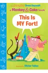 This Is MY Fort!