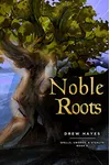 Noble Roots