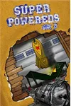 Super Powereds: Year 3