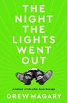 The Night the Lights Went Out