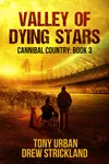 Valley of Dying Stars