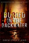 Buried in the Backwater
