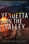 Vendetta in the Valley