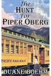 The Hunt For Piper Oberg