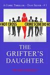The Grifter's Daughter