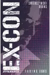 Ex-Con Volume 1: Fading Lights