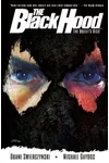The Black Hood, Vol. 1