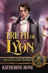 Truth or Lyon