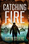 Catching Fire