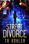 Street Divorce