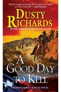 A Good Day To Kill