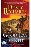 A Good Day To Kill