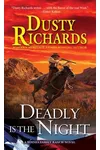 Deadly Is the Night