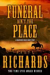 A Funeral Ain't the Place