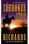 The Cherokee Strip/Range War of Callie County