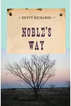 Noble's Way