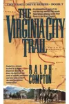 The Virginia City Trail