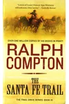 The Santa Fe Trail