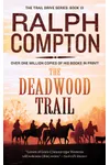 The Deadwood Trail