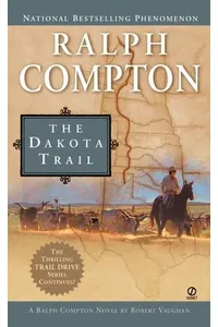The Dakota Trail