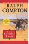 The Bozeman Trail