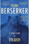 Paternus: Berserker (Short Story)