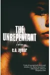The Unrepentant