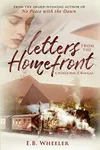 Letters from the Homefront: A World War II Novella