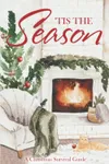 'Tis the Season