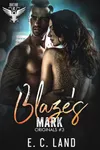 Blaze's Mark