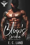 Blow's Smoke