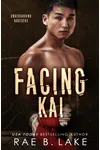 Facing Kai