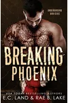 Breaking Phoenix