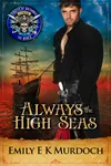 Always the High Seas