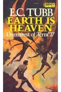 Earth is Heaven