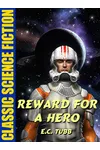 Reward for a Hero