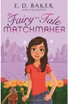 The Fairy-Tale Matchmaker