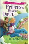 Princess Before Dawn