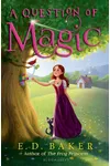 A Question of Magic