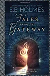 Tales from the Gateway
