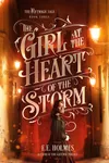 The Girl at the Heart of the Storm