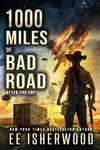 1000 Miles of Bad Road