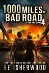 1000 Miles of Bad Road 4
