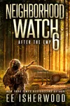 Neighborhood Watch 6