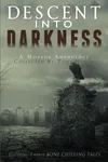 Descent Into Darkness