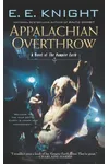 Appalachian Overthrow